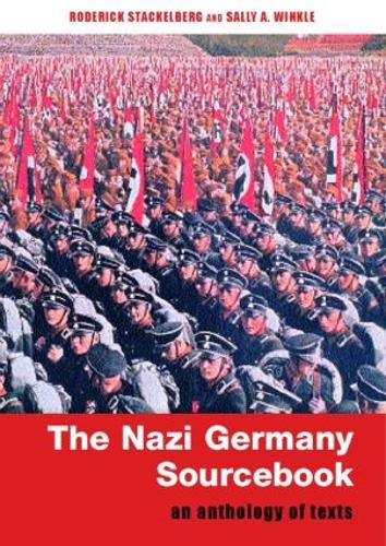 Бумажная книга «The Nazi Germany Sourcebook: An Anthology of Texts» - фото №1