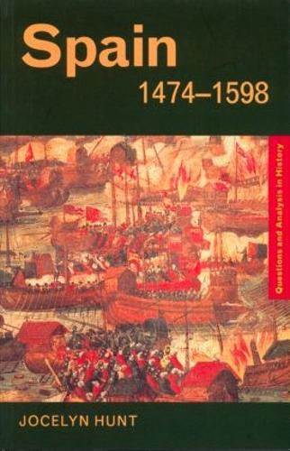 Бумажная книга «Spain 1474–1598», автор Джоселин Хант - фото №1