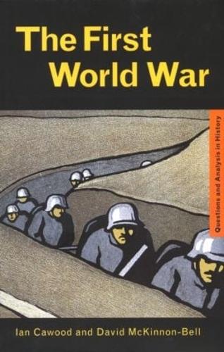 Бумажная книга «The First World War», авторов Дэвид Маккиннон-Белл, Ян Дж. Кавуд - фото №1