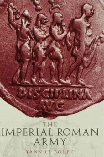 Паперова книга «Imperial Roman Army», автор Ян Ле Бохек - фото №1