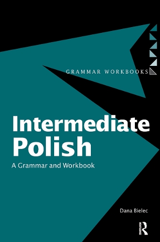 [object Object] «Intermediate Polish: A Grammar and Workbook», автор Дана Білек - фото №1