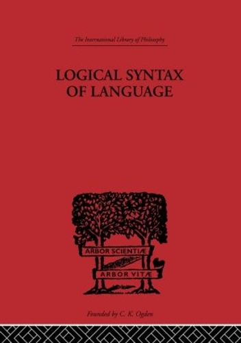 [object Object] «Logical Syntax of Language», автор Рудольф Карнап - фото №1