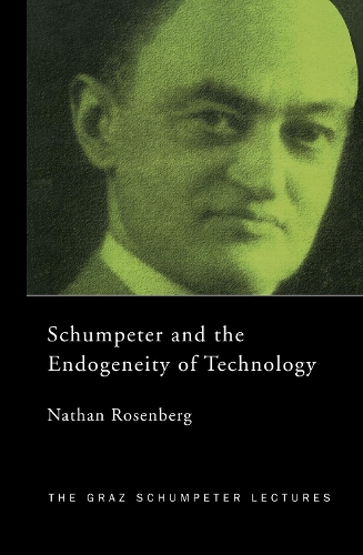 Паперова книга «Schumpeter and the Endogeneity of Technology: Some American Perspectives», автор Натан Розенберг - фото №1