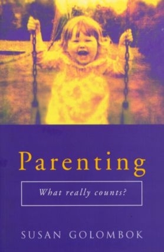 Бумажная книга «Parenting: What Really Counts?», автор Сьюзен Голомбок - фото №1