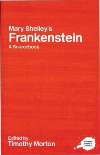 Бумажная книга «Mary Shelley's Frankenstein: A Routledge Study Guide and Sourcebook» - фото №1