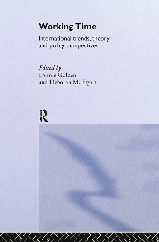 Паперова книга «Working Time: International Trends, Theory and Policy Perspectives» - фото №1