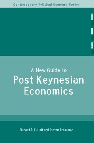 Паперова книга «A New Guide to Post-Keynesian Economics», авторів Річард П. Ф. Холт, Стівен Прессман - фото №1