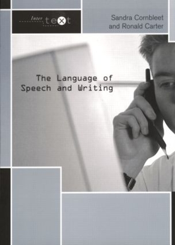 [object Object] «The Language of Speech and Writing», авторов Рональд Картер, Сандра Корнблит - фото №1