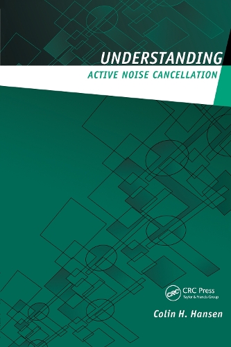 Паперова книга «Understanding Active Noise Cancellation», автор Колін Х. Гансен - фото №1