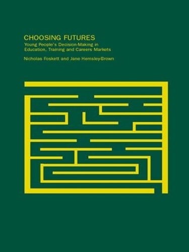 Бумажная книга «Choosing Futures», авторов Джейн Хемсли-Браун, Николас Фоскетт - фото №1