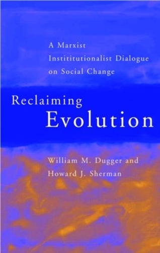 Паперова книга «Reclaiming Evolution», авторів Говард Дж. Шерман, Вільям Даггер - фото №1