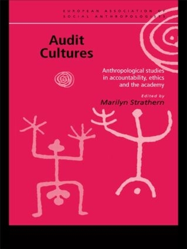 Бумажная книга «Audit Cultures: Anthropological Studies in Accountability, Ethics and the Academy», автор Мэрилин Стратерн - фото №1