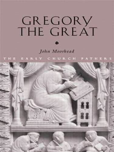 Бумажная книга «Gregory the Great», автор Джон Мурхед - фото №1