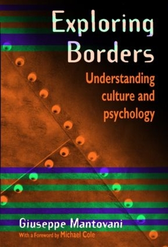 Бумажная книга «Exploring Borders: Understanding Culture and Psychology», автор Джузеппе Мантовани - фото №1