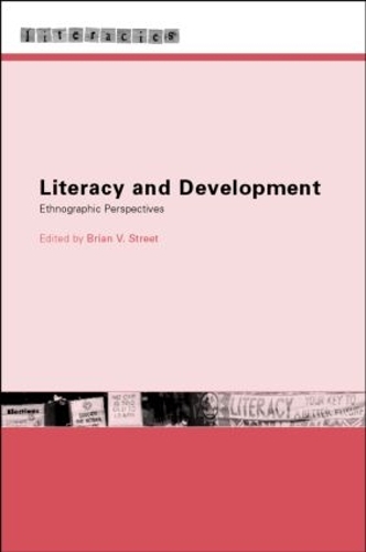 Бумажная книга «Literacy and Development: Ethnographic Perspectives», автор Брайан В. Стрит - фото №1