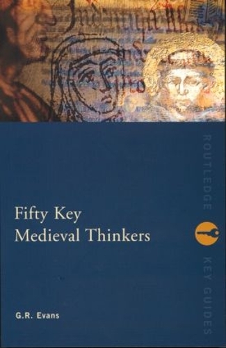 Бумажная книга «Fifty Key Medieval Thinkers», автор Г.Р. Эванс - фото №1