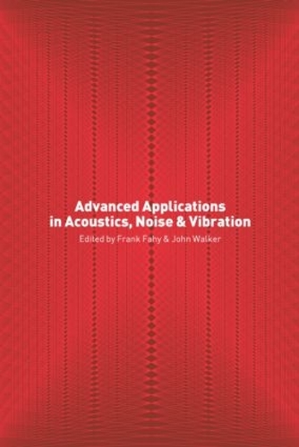 Паперова книга «Advanced Applications in Acoustics, Noise and Vibration» - фото №1
