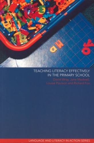 Бумажная книга «Teaching Literacy Effectively in the Primary School», авторов Дэвид Врэй, Джейн Медуэлл, Луиза Поулсон, Ричард Фокс - фото №1