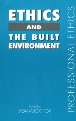 Паперова книга «Ethics and the Built Environment» - фото №1