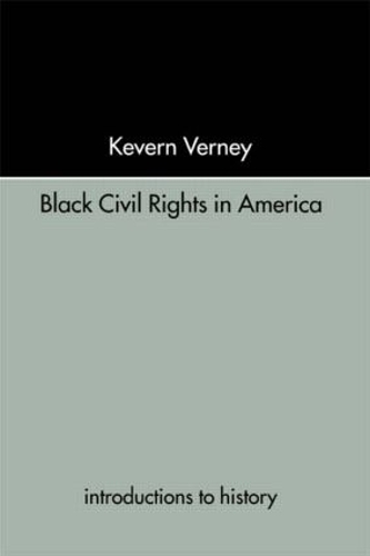 Бумажная книга «Black Civil Rights in America», автор Кеверн Верни - фото №1