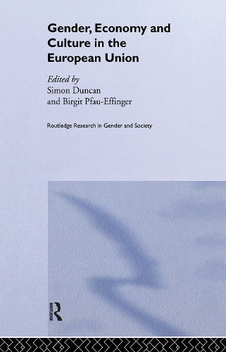 Бумажная книга «Gender, Economy and Culture in the European Union», авторов Биргит Пфау-Эффингер, Саймон Дункан - фото №1