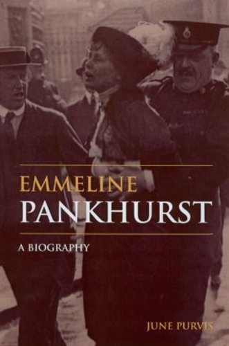 Паперова книга «Emmeline Pankhurst: A Biography», автор Джун Первіс - фото №1