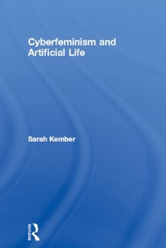Паперова книга «Cyberfeminism and Artificial Life», автор Сара Кембер - фото №1
