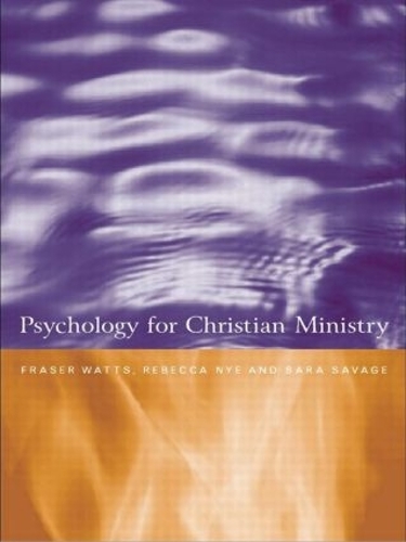 Бумажная книга «Psychology for Christian Ministry», авторов Фрейзер Уоттс, Ребекка Най, Сара Сэвидж - фото №1