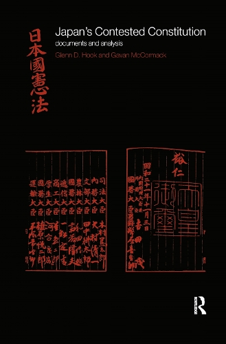 Паперова книга «Japan's Contested Constitution: Documents and Analysis», авторів Геван МакКормак, Гленн Д. Хук - фото №1