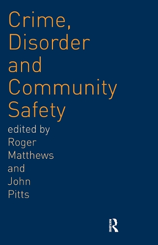 Паперова книга «Crime, Disorder and Community Safety», авторів Джон Піттс, Роджер Метьюз - фото №1
