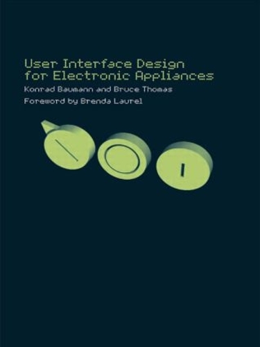 Паперова книга «User Interface Design of Electronic Appliances», автор Конрад Бауманн - фото №1