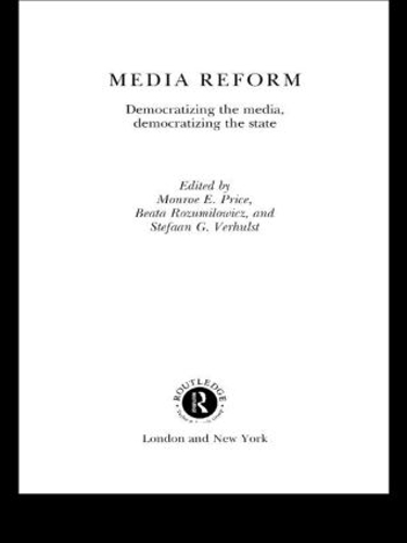 Паперова книга «Media Reform: Democratizing the Media, Democratizing the State» - фото №1