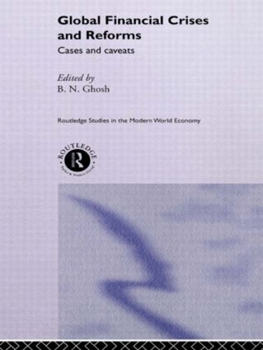 Бумажная книга «Global Financial Crises and Reforms: Cases and Caveats» - фото №1