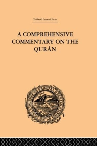 Бумажная книга «A Comprehensive Commentary on the Quran: Comprising Sale's Translation and Preliminary Discourse: Volume III», автор Э.М. Уэрри - фото №1