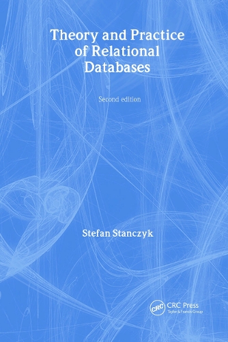 [object Object] «Theory and Practice of Relational Databases», авторів Боб Чемпіон, Річард Лейтон, Стефан Станчик - фото №1
