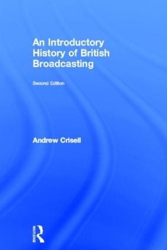 Бумажная книга «An Introductory History of British Broadcasting», автор Эндрю Криселл - фото №1