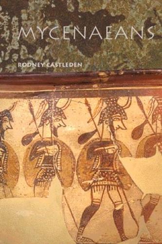 Паперова книга «The Mycenaeans», автор Родні Каслден - фото №1