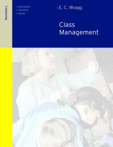 Бумажная книга «Class Management in the Secondary School», автор Э. К. Врагг - фото №1