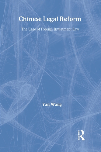 Бумажная книга «Chinese Legal Reform», автор Янь Ван - фото №1