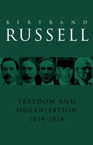 Паперова книга «Freedom and Organisation, 1814-1914» - фото №1