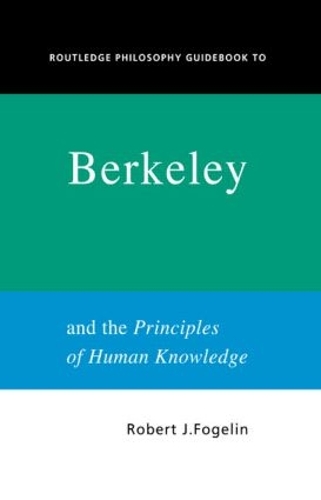 Бумажная книга «Routledge Philosophy GuideBook to Berkeley and the Principles of Human Knowledge», автор Роберт Фогелин - фото №1