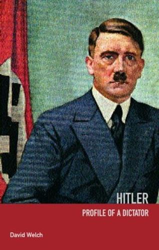 Бумажная книга «Hitler: Profile of a Dictator», автор Дэвид Уэлч - фото №1