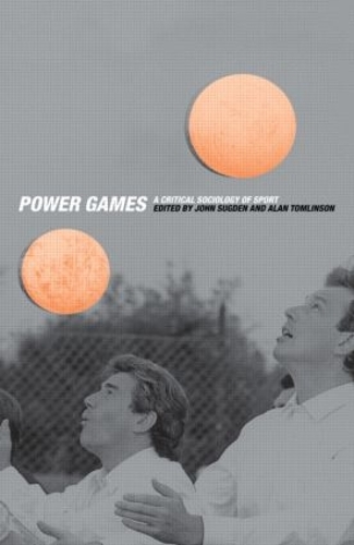 Паперова книга «Power Games: A Critical Sociology of Sport» - фото №1