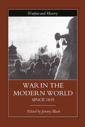 Паперова книга «War in the Modern World since 1815» - фото №1