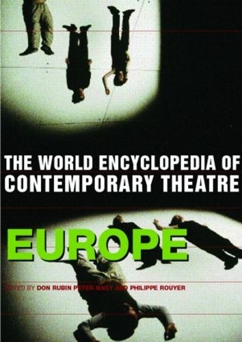 Бумажная книга «World Encyclopedia of Contemporary Theatre: Volume 1: Europe» - фото №1
