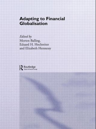 Паперова книга «Adapting to Financial Globalisation» - фото №1