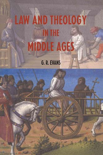 Бумажная книга «Law and Theology in the Middle Ages», автор Г.Р. Эванс - фото №1