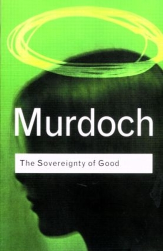 Бумажная книга «The Sovereignty of Good», автор Айрис Мердок - фото №1