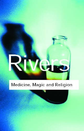 Бумажная книга «Medicine, Magic and Religion», автор У.Х.Р. Риверс - фото №1