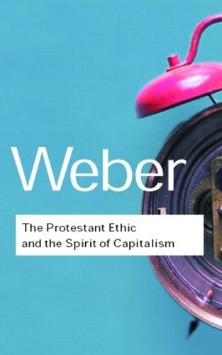 Бумажная книга «The Protestant Ethic and the Spirit of Capitalism», автор Макс Вебер - фото №1